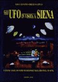 UFOs visiting Siena - UPIAR BOOKS