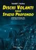 Dischi volanti dallo spazio profondo - LIBRI UFO ITALIANI