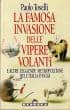 La fantastica invasione delle vipere volanti - NONSOLOUFO